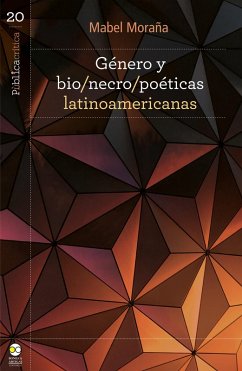 Cover Género y bio/necro/poéticas latinoamericanas (eBook, ePUB)