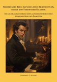 Ferdinand Ries: Im Schatten Beethovens, doch ein Stern der Klassik (eBook, ePUB)