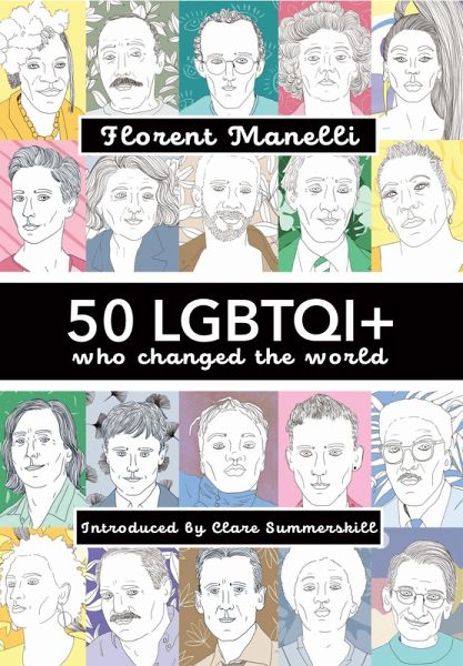 50 LGBTQI+ who changed the world (eBook, ePUB) 50 LGBTQI+ who changed the world (eBook, ePUB)