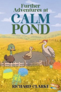 Cover Further Adventures at Calm Pond