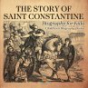 The Story of Saint Constantine -... - Bild 1