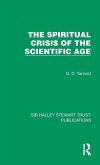 The Spiritual Crisis of the Scientific Age