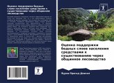 Ocenka podderzhki bednyh sloew naseleniq sredstwami k suschestwowaniü cherez obschinnoe lesowodstwo Ocenka podderzhki bednyh sloew naseleniq sredstwami k suschestwowaniü cherez obschinnoe lesowodstwo