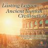 The Lasting Legacy of the Ancient Roman... - Bild 1