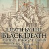 Death By The Black Death - Ancient... - Bild 1