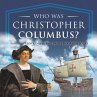 Who Was Christopher Columbus? Biography... - Bild 1