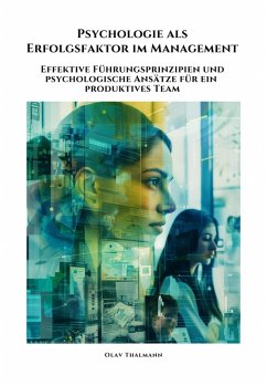 Psychologie als Erfolgsfaktor im Management (eBook, ePUB) Cover Psychologie als Erfolgsfaktor im Management (eBook, ePUB)
