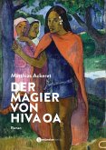 Der Magier von Hiva Oa (eBook, ePUB) Der Magier von Hiva Oa (eBook, ePUB)