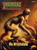 Maddrax 647 (eBook, ePUB)