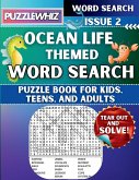 Ocean Life - Themed Word Search - Fun & Educational Puzzles for Kids, Teens, and Adults (Large Print Edition) Ocean Life - Themed Word Search - Fun & Educational Puzzles for Kids, Teens, and Adults (Large Print Edition)