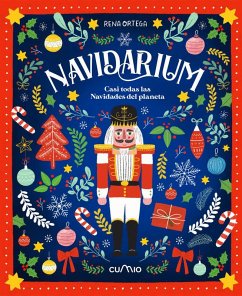 Cover NAVIDARIUM: CASI TODAS LAS NAVIDADES DEL PLANETA