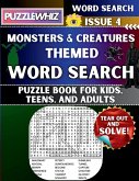 Monsters and Creatures - Themed Word Search - Fun & Educational Puzzles for Kids, Teens, and Adults (Large Print Edition) Monsters and Creatures - Themed Word Search - Fun & Educational Puzzles for Kids, Teens, and Adults (Large Print Edition)