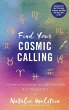 Find Your Cosmic Calling - Bild 1
