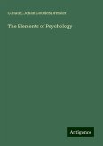 The Elements of Psychology The Elements of Psychology
