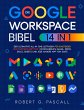 Die Google-Workspace-Bibel (eBook, ePUB) - Bild 1