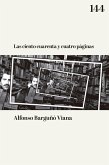 Las ciento cuarenta y cuatro páginas (eBook, ePUB) Las ciento cuarenta y cuatro páginas (eBook, ePUB)