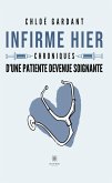 Infirme hier (eBook, ePUB)