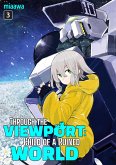 Through the Viewport: Child of a Ruined World Volume 3 (eBook, ePUB) Through the Viewport: Child of a Ruined World Volume 3 (eBook, ePUB)