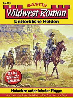 Cover Wildwest-Roman - Unsterbliche Helden 56 (eBook, ePUB)