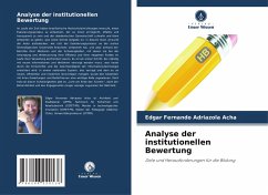 Analyse der institutionellen Bewertung - Adriazola Acha, Edgar Fernando