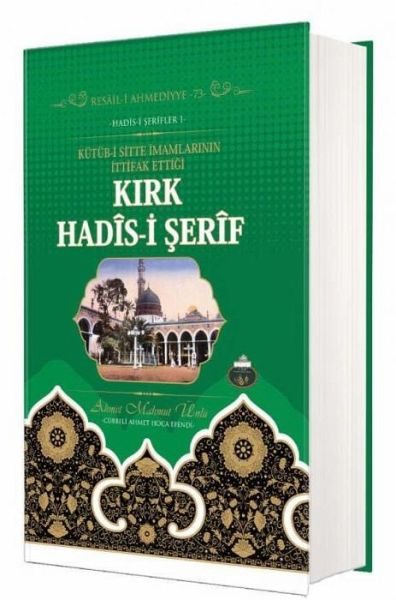 Kirk Hadisi Serif Kirk Hadisi Serif