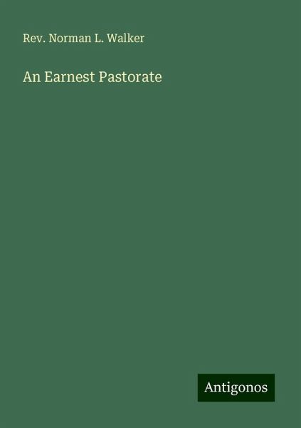 An Earnest Pastorate