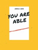 You Are Able