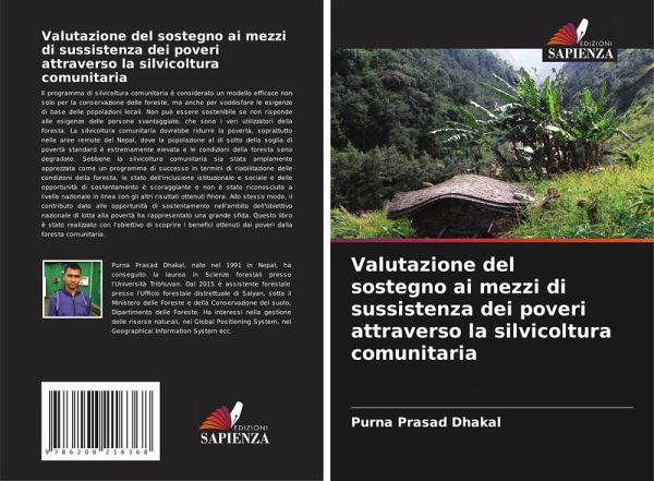Valutazione del sostegno ai mezzi di sussistenza dei poveri attraverso la silvicoltura comunitaria Valutazione del sostegno ai mezzi di sussistenza dei poveri attraverso la silvicoltura comunitaria