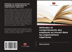 Attitudes et comportements des employés au travail dans les organisations nigérianes - Jekelle, Helen