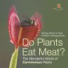 Do Plants Eat Meat? The Wonderful World... - Bild 1