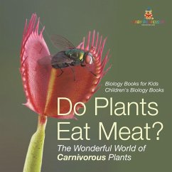 Cover Do Plants Eat Meat? The Wonderful World of Carnivorous Plants - Biology Books for Kids   Children's Biology Books
