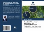 Geostatistik bei der Bewertung der hydrogeologischen Parameter von Brunnen Geostatistik bei der Bewertung der hydrogeologischen Parameter von Brunnen