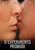 O Experimento Proibido (eBook, ePUB)