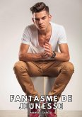 Fantasme de Jeunesse (eBook, ePUB)