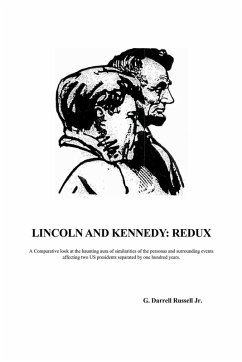 Lincoln and Kennedy - Russell Jr., G. Darrell