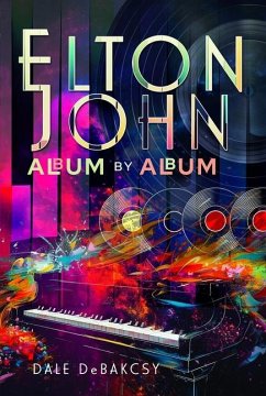 Elton John Album by Album - Debakcsy, Dale