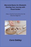 Macramé Basics for Elizabeth Macramé Basics for Elizabeth