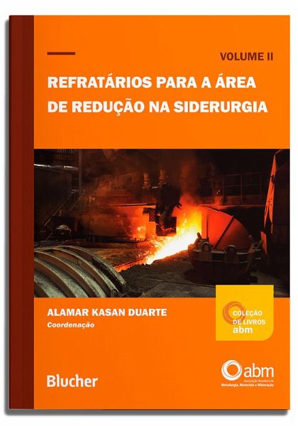 Refratários para a área de redução na siderurgia (eBook, PDF) Refratários para a área de redução na siderurgia (eBook, PDF)