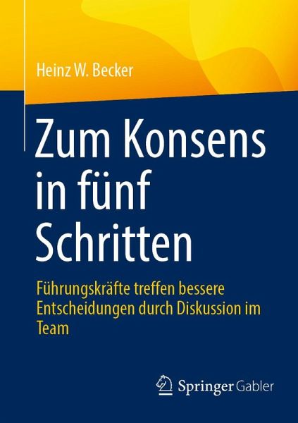 Zum Konsens in fünf Schritten (eBook, PDF)