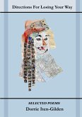 Directions For Losing Your Way (eBook, ePUB) Directions For Losing Your Way (eBook, ePUB)