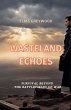Wasteland Echoes - Bild 1