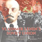 Vladimir Lenin's Soviet Union - Biography for Kids 9-12   Children's Biography Books