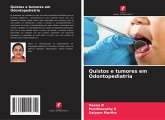 Quistos e tumores em Odontopediatria