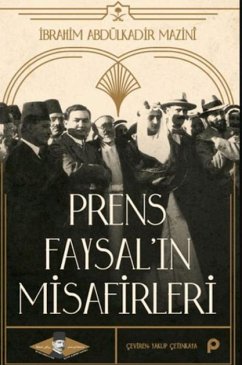Cover Prens Faysalin Misafirleri