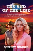 The End of the Line The End of the Line