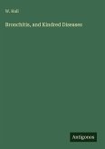Bronchitis, and Kindred Diseases