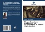 Die psychosozialen Erfahrungen von Waisenkindern im Distrikt Gig in Gambela Die psychosozialen Erfahrungen von Waisenkindern im Distrikt Gig in Gambela