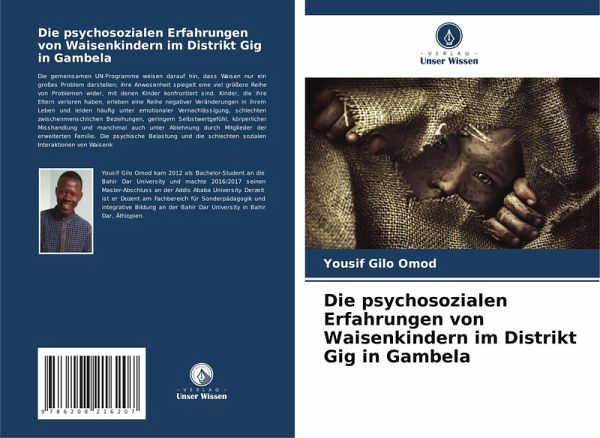 Die psychosozialen Erfahrungen von Waisenkindern im Distrikt Gig in Gambela