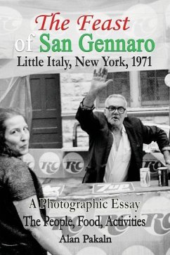 Cover The Feast of San Gennaro, Little Italy, New York, 1971
