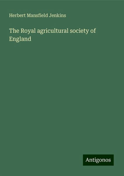 The Royal agricultural society of England